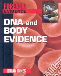 Forensic Evidence libro in lingua di Innes Brian, Wright John D.