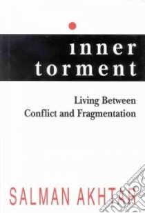 Inner Torment libro in lingua di Akhtar Salman