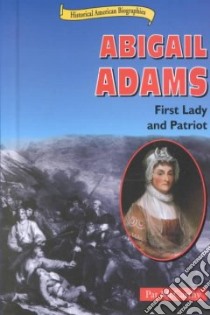 Abigail Adams libro in lingua di McCarthy Pat