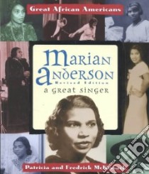 Marian Anderson libro in lingua di McKissack Pat, McKissack Fredrick
