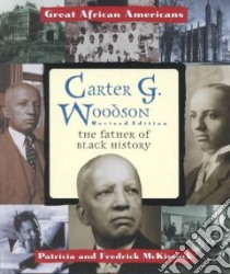 Carter G. Woodson libro in lingua di McKissack Pat, McKissack Fredrick