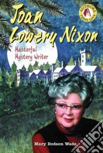 Joan Lowery Nixon libro in lingua di Wade Mary Dodson