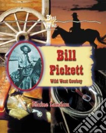 Bill Pickett libro in lingua di Landau Elaine