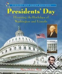 Presidents' Day libro in lingua di Wade Mary Dodson