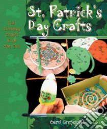St. Patrick's Day Crafts libro in lingua di Gnojewski Carol