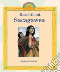 Read About Sacagawea libro in lingua di Feinstein Stephen