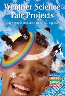 Weather Science Fair Projects libro in lingua di Gardner Robert