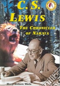 C.S. Lewis libro in lingua di Wade Mary Dodson