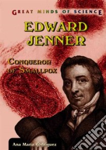 Edward Jenner libro in lingua di Rodriguez Ana Maria