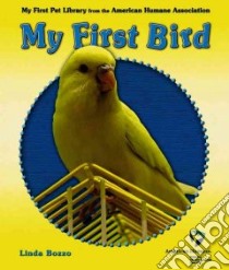 My First Bird libro in lingua di Bozzo Linda