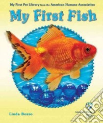 My First Fish libro in lingua di Bozzo Linda