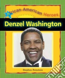 Denzel Washington libro in lingua di Feinstein Stephen