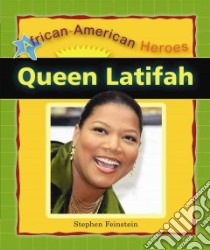 Queen Latifah libro in lingua di Feinstein Stephen