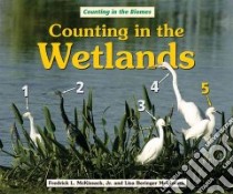 Counting in the Wetlands libro in lingua di McKissack Fredrick, Mckissack Lisa Beringer