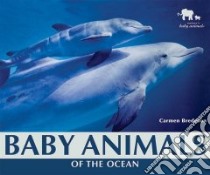 Baby Animals of the Ocean libro in lingua di Bredeson Carmen