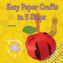 Easy Paper Crafts in 5 Steps libro in lingua di Llimos Plomer Anna