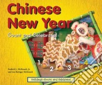 Chinese New Year libro in lingua di McKissack Fredrick, Mckissack Lisa Beringer