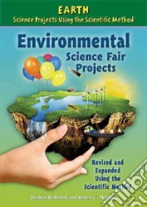 Environmental Science Fair Projects libro in lingua di Rybolt Thomas R., Mebane Robert C.