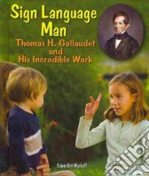 Sign Language Man libro in lingua di Wyckoff Edwin Brit