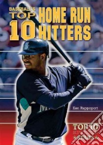 Baseball's Top 10 Home Run Hitters libro in lingua di Rappoport Ken