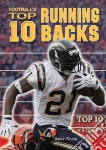 Football's Top 10 Running Backs libro in lingua di Wilner Barry