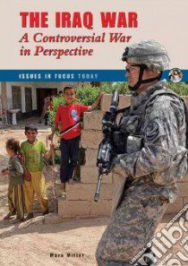 The Iraq War libro in lingua di Miller Mara