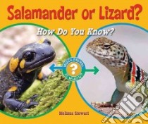 Salamander or Lizard? libro in lingua di Stewart Melissa