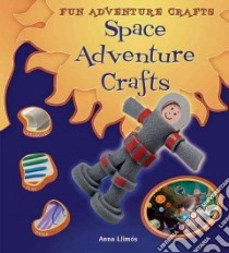 Space Adventure Crafts libro in lingua di Llimos Plomer Anna