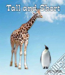 Tall and Short libro in lingua di Katirgis Jane