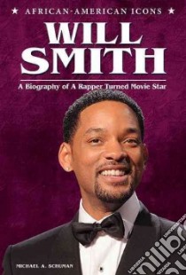 Will Smith libro in lingua di Schuman Michael A.
