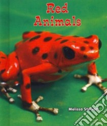 Red Animals libro in lingua di Stewart Melissa