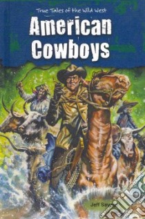 American Cowboys libro in lingua di Savage Jeff