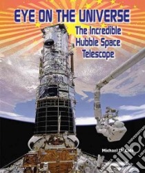 Eye on the Universe libro in lingua di Cole Michael D.
