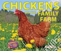 Chickens on the Family Farm libro in lingua di Stiefel Chana