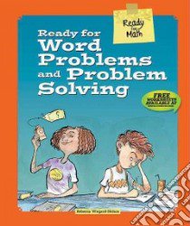 Ready for Word Problems and Problem Solving libro in lingua di Wingard-Nelson Rebecca