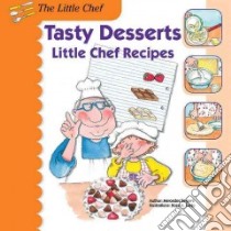 Tasty Desserts libro in lingua di Segarra Mercedes, Curto Rosa M. (ILT)