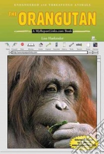 The Orangutan libro in lingua di Harkrader Lisa