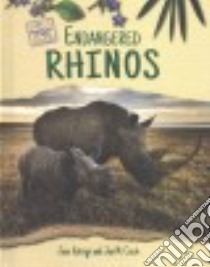 Endangered Rhinos libro in lingua di Katirgis Jane