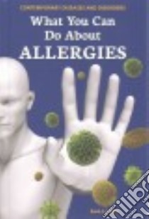 What You Can Do About Allergies libro in lingua di Latta Sara L.