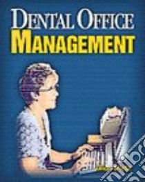 Dental Office Management libro in lingua di Dietz Ellen Roberta
