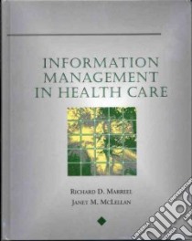 Information Management in Health Care libro in lingua di McLellan Janet M.