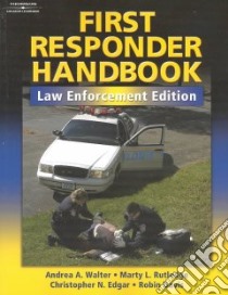 First Responder Handbook libro in lingua di Walter Andrea A. (EDT), Rutledge Marty, Edgar Christopher N., Davis Robin, Walter Andrea A.