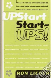 Upstart Start-Ups! libro in lingua di Lieber Ron