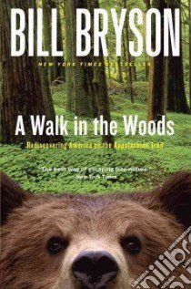 A Walk in the Woods libro in lingua di Bryson Bill