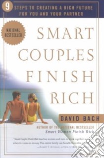 Smart Couples Finish Rich libro in lingua di Bach David