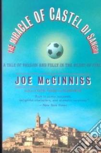 The Miracle of Castel Di Sangro libro in lingua di McGinniss Joe