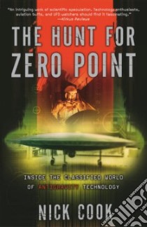 The Hunt for Zero Point libro in lingua di Cook Nick