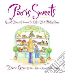 Paris Sweets libro in lingua di Greenspan Dorie