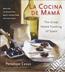 La Cocina De Mama libro in lingua di Casas Penelope