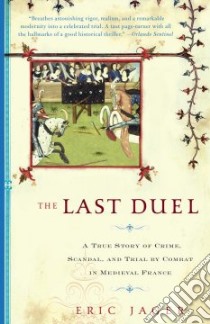 The Last Duel libro in lingua di Jager Eric